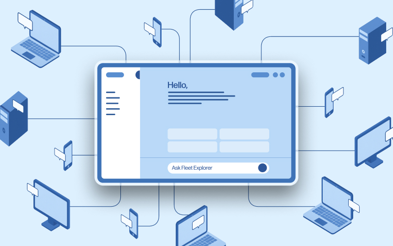 Introducing Fleet Explorer: A Big Leap Forward in Device Fleet Management